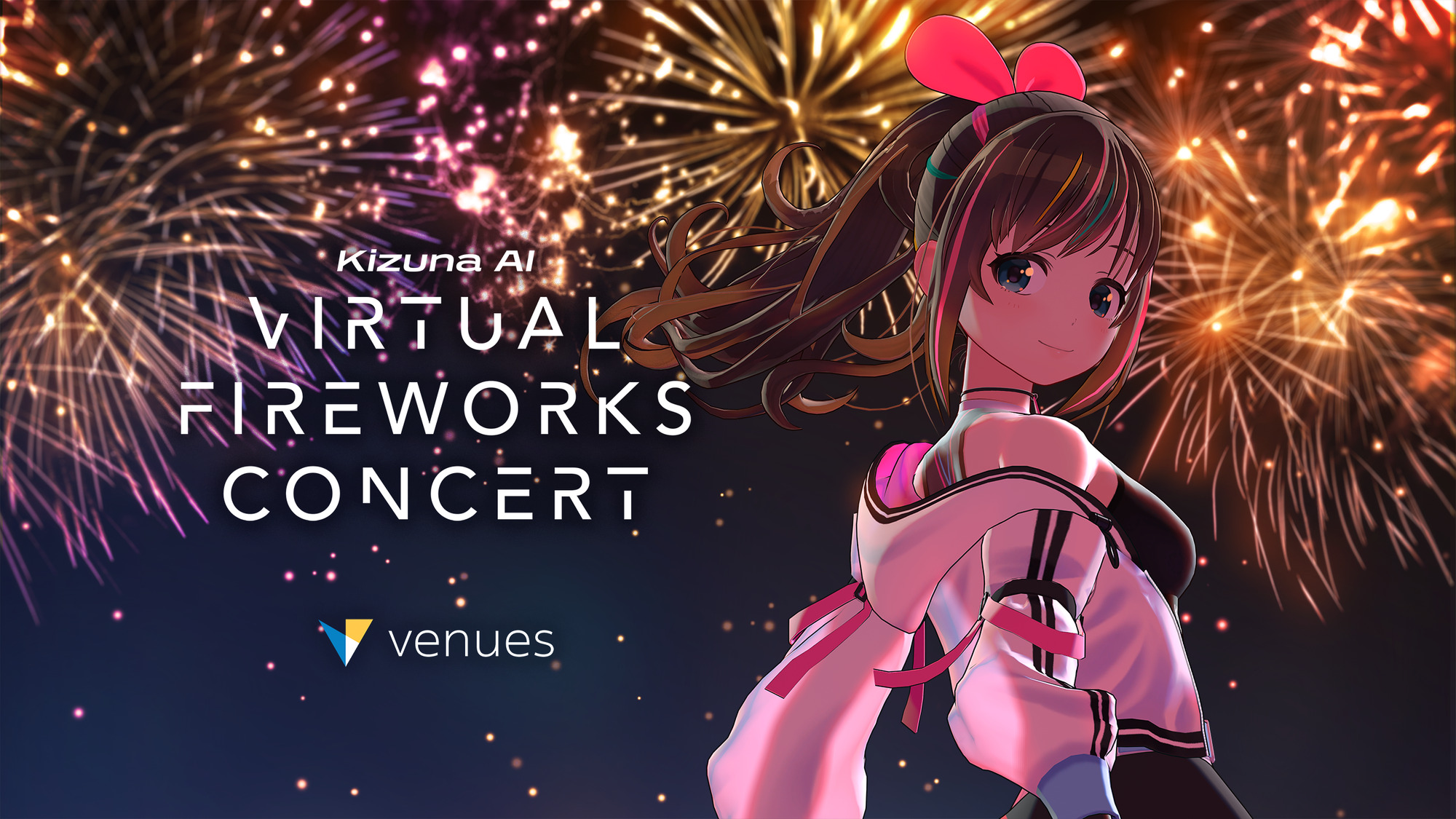 Kizuna AI Virtual Fireworks Concert